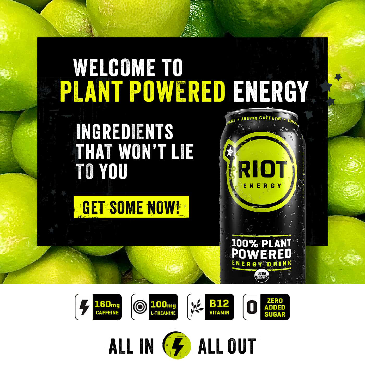 Welcome to plant powered energy. Ingredients that won't lie to you. Get Some Now!
